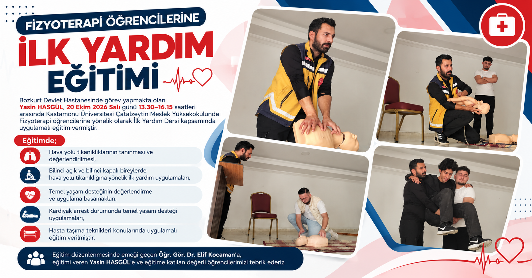 İlkyardım Dersi Kapsamında Eğitim Verildi