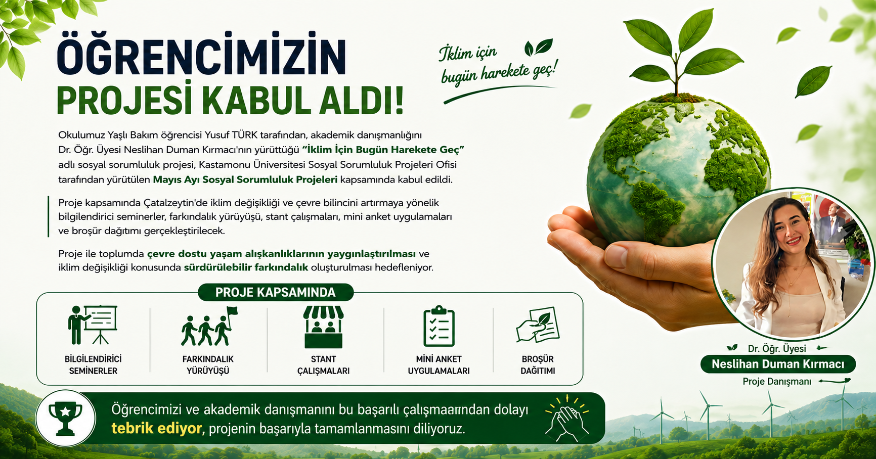 Öğrencimizin Sosyal Sorumluluk Projesi Kabul Aldı
