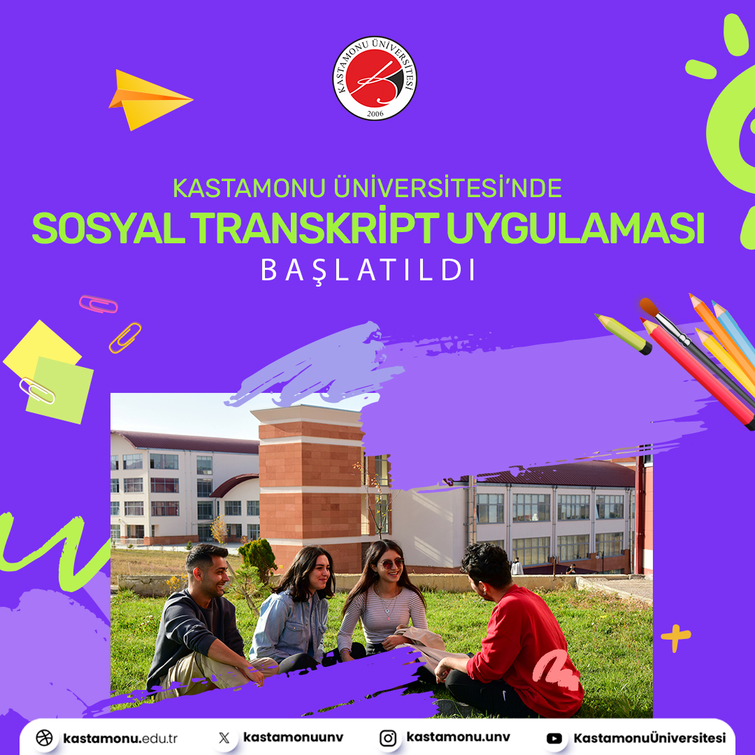 Kastamonu Üniversitesi’nde Sosyal Transkript Uygulaması Başlatıldı